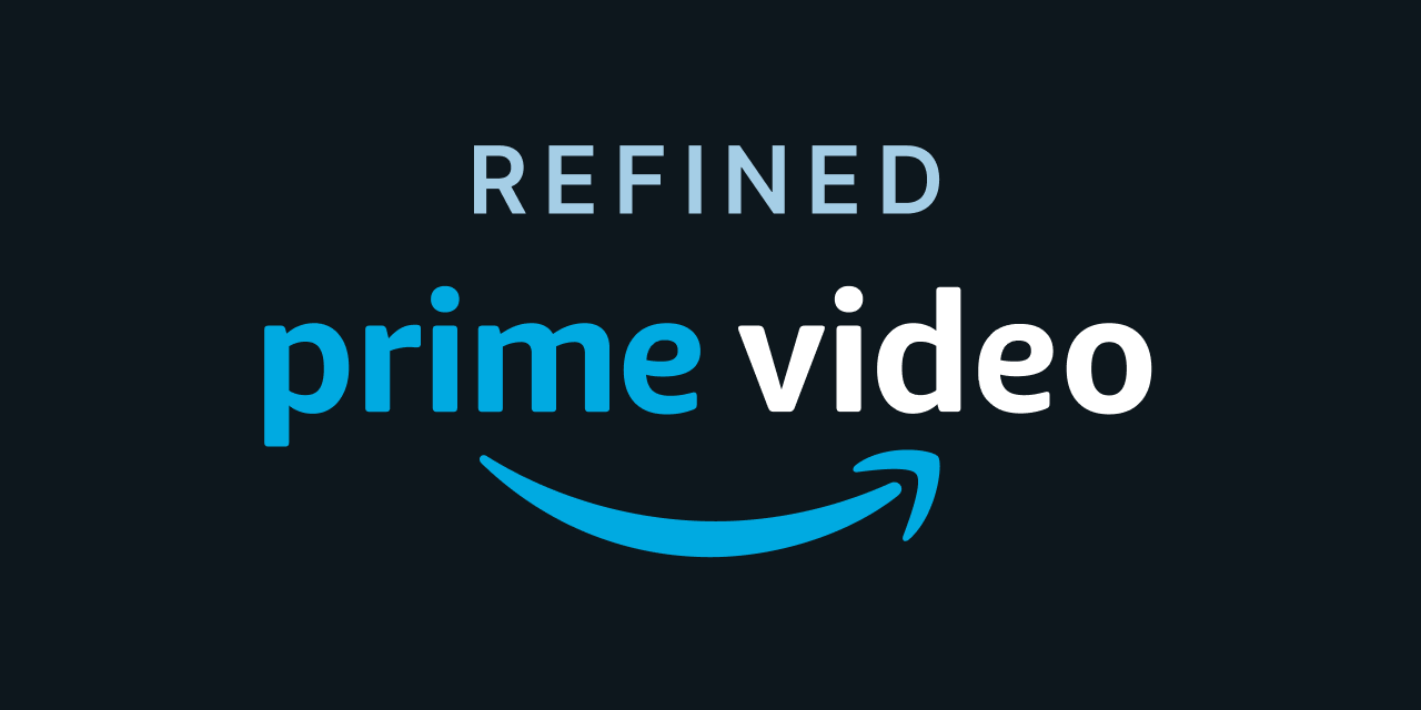 Github Shroudedcode Refined Prime Video A Browser Extension That Adds Small Tweaks And Useful New Features To Amazon Prime Video