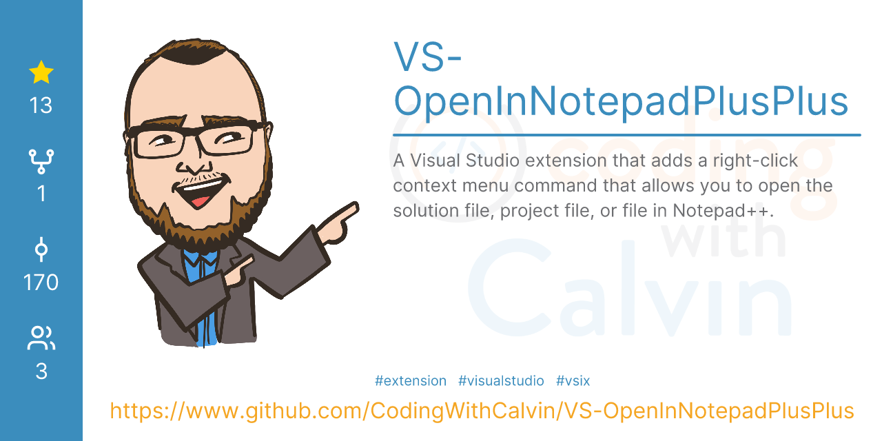 GitHub - CodingWithCalvin/VS-OpenInNotepadPlusPlus: A Visual Studio ...