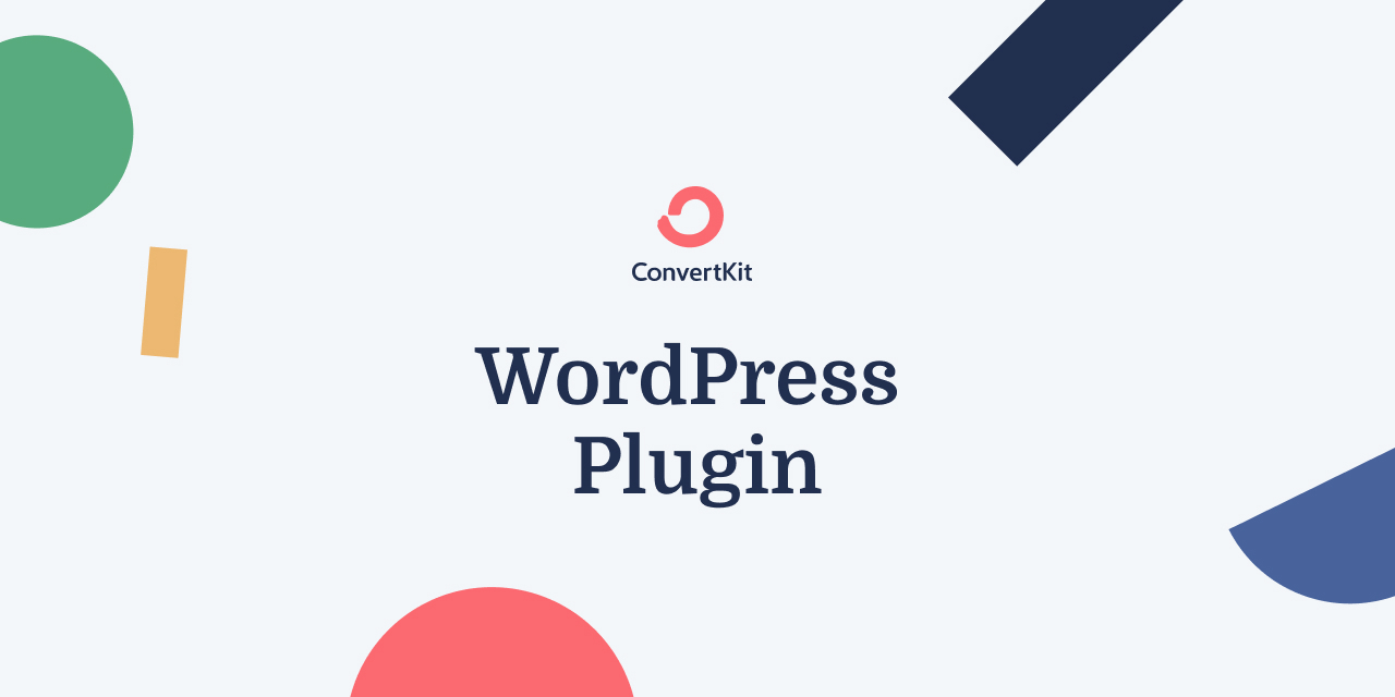 GitHub ConvertKit/convertkitwordpress A WordPress plugin for