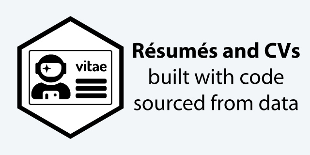 GitHub - mitchelloharawild/vitae: R Markdown Résumés and CVs