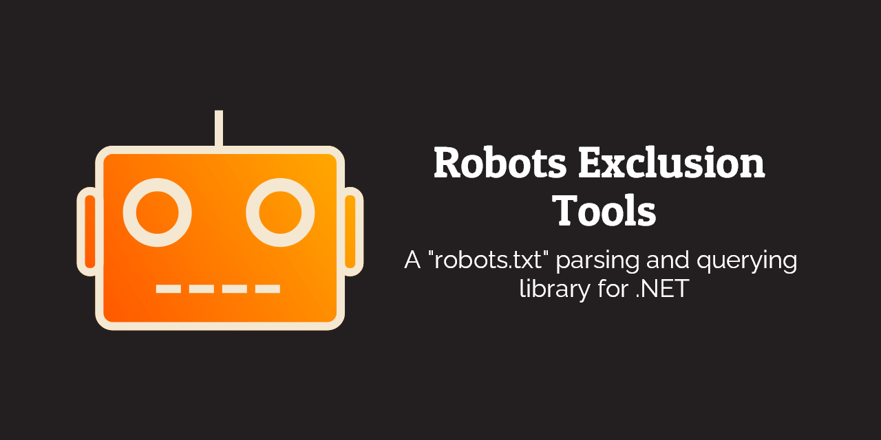 RobotsExclusionTools