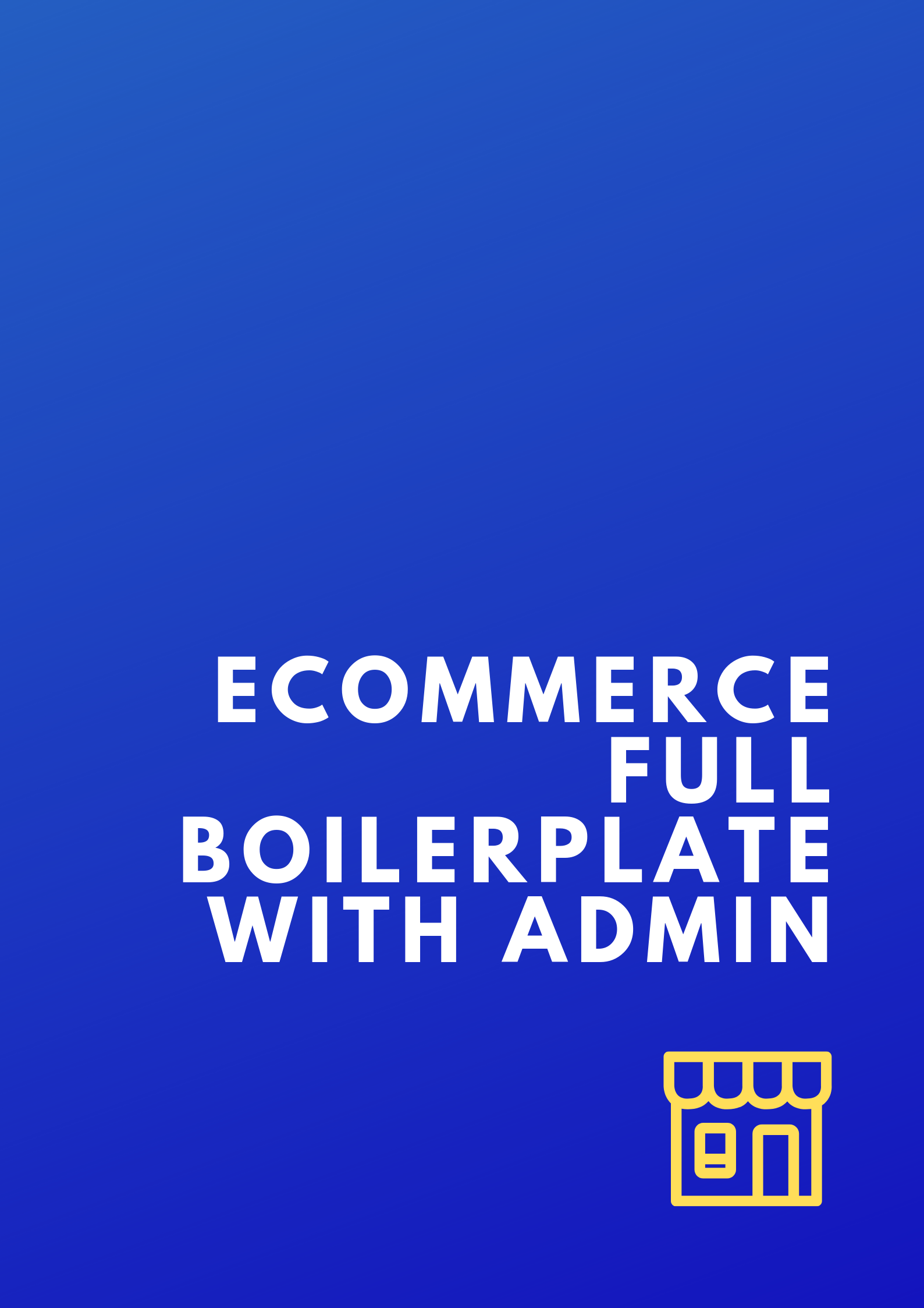 ecommerce-full-boilerplate-with-admin