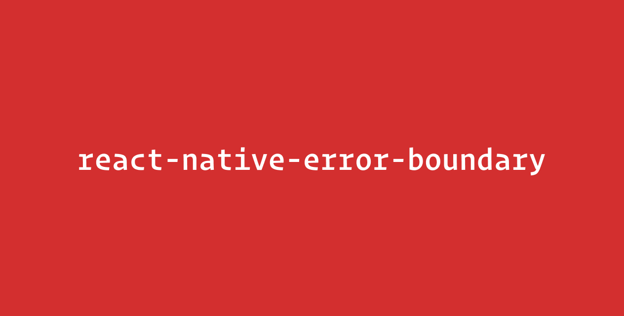 carloscuesta/react-native-error-boundary