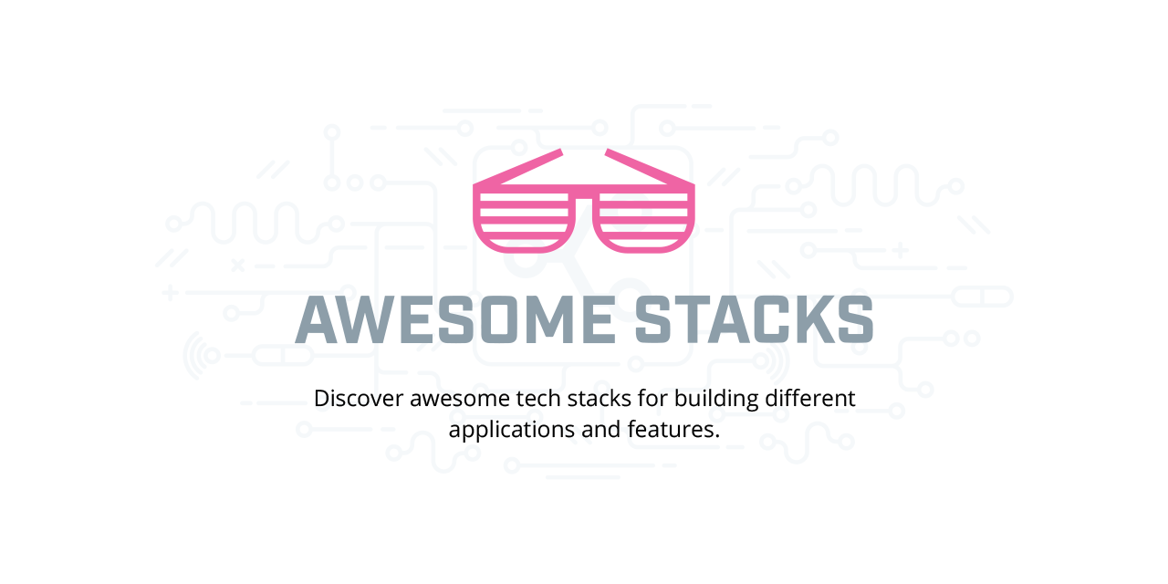 awesome-stacks