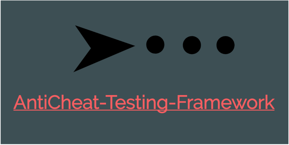 anticheat-testing-framework