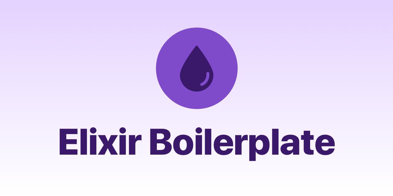 Elixir-Boilerplate