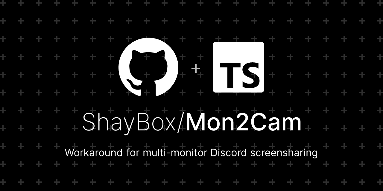 ShayBox/Mon2Cam