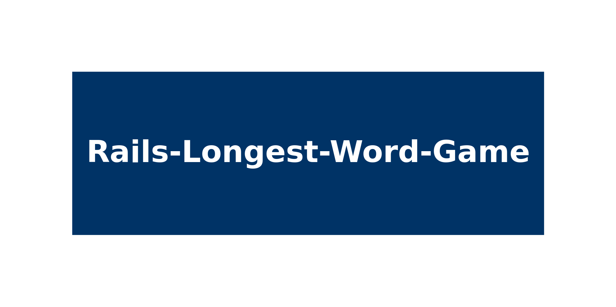 rails-longest-word-game