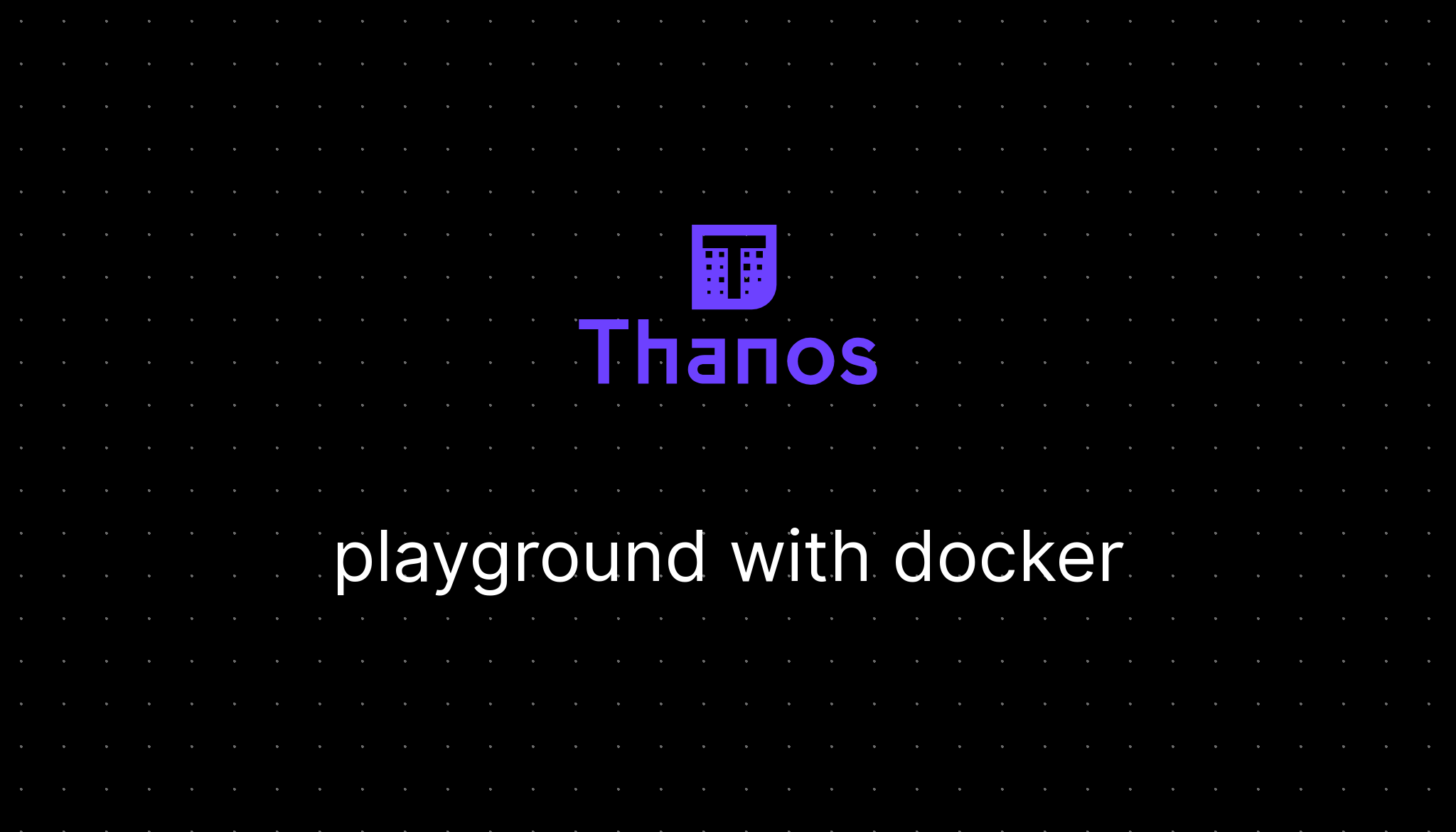 thanos-playground