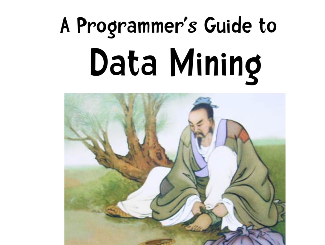 GitHub - Chrisackerman1/A-Programmer-s-Guide-to-Data-Mining---The ...