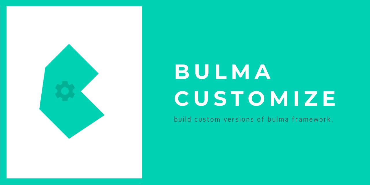 Bulma Customize Repository Splash Image.