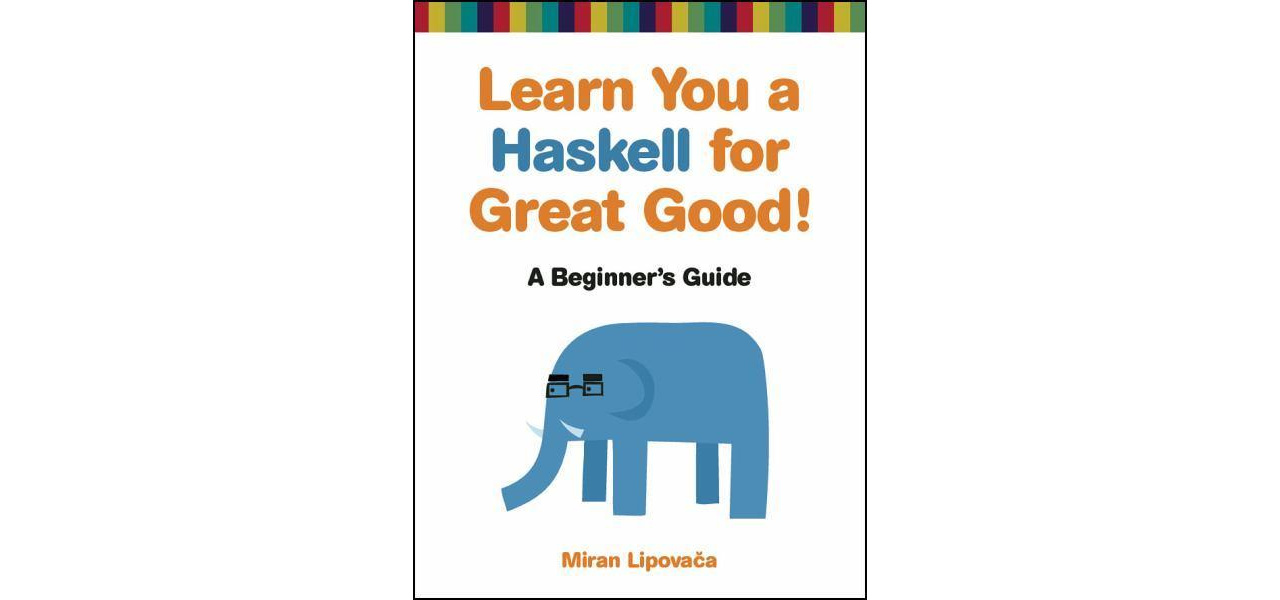 IHaskell/learn-you-a-haskell-notebook