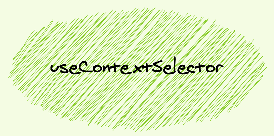 use-context-selector