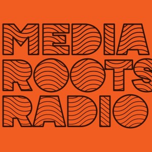 mediarootsradio