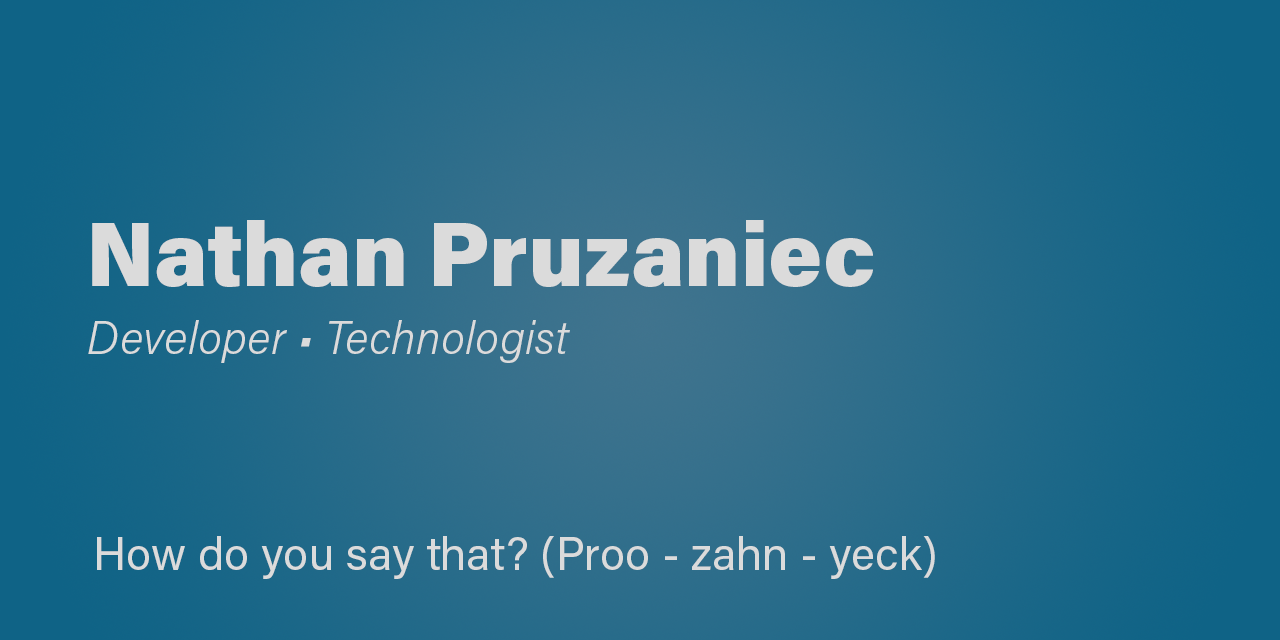GitHub - npruzaniec/resume: This is the resume of Nathan Pruzaniec.