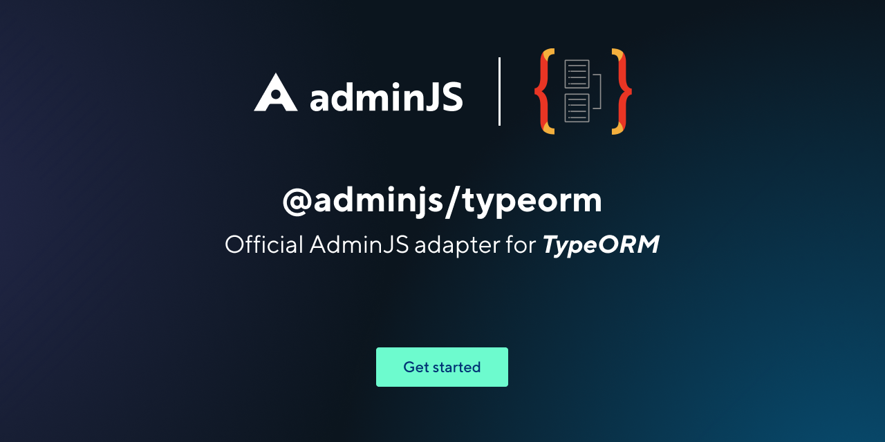 GitHub - SoftwareBrothers/adminjs-typeorm: TypeORM adapter for AdminJS