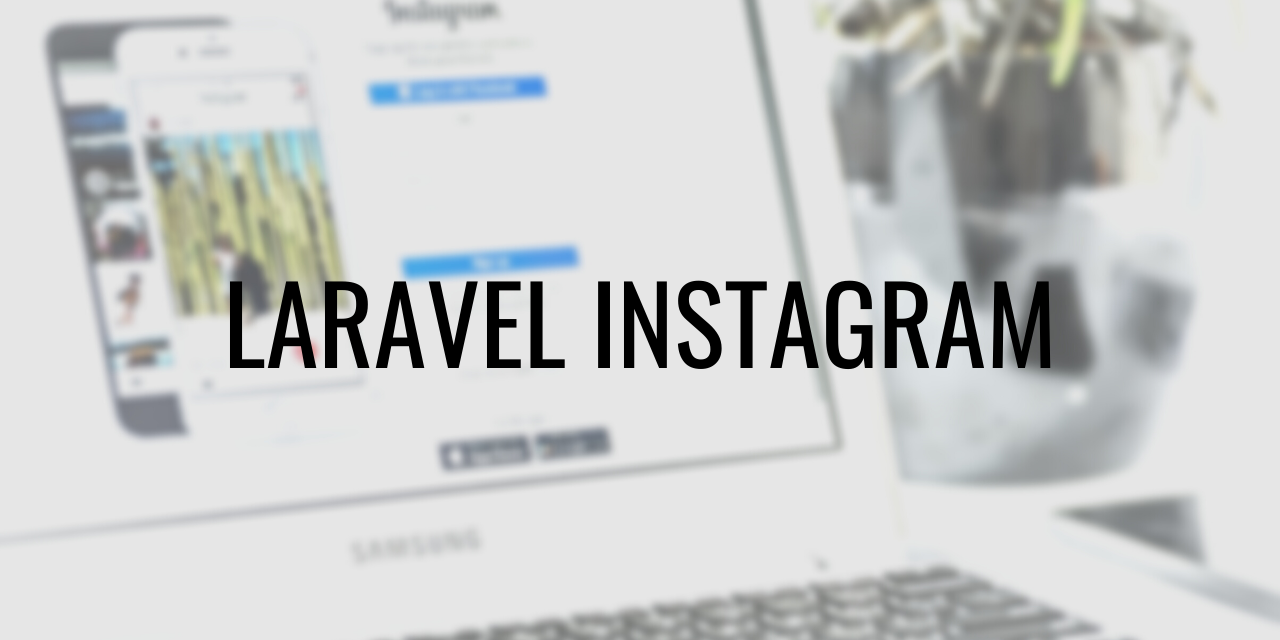 A laravel wrapper to use instagram API and to cache posts  