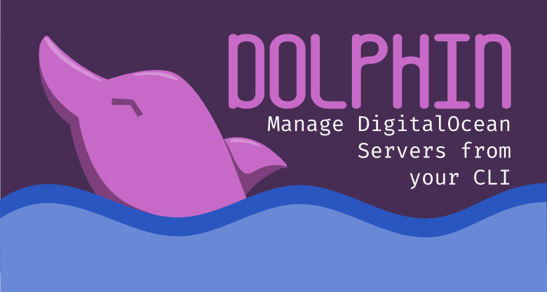 GitHub - do-community/dolphin: PHP-based CLI tool for managing DO servers