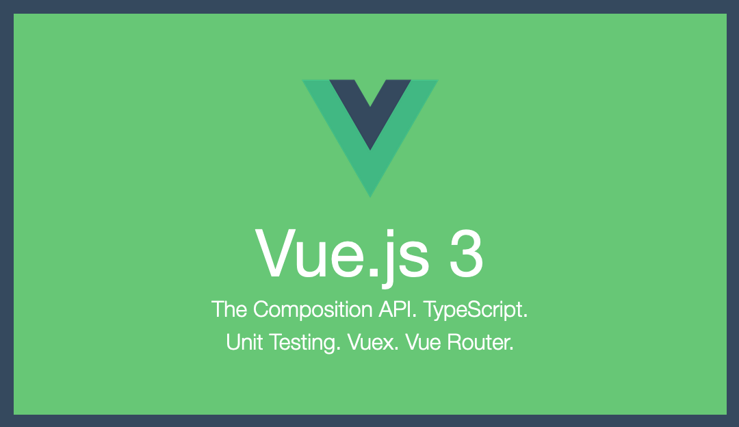 GitHub - lmiller1990/vue-3-course: Test app for Vue 2 and Composition API