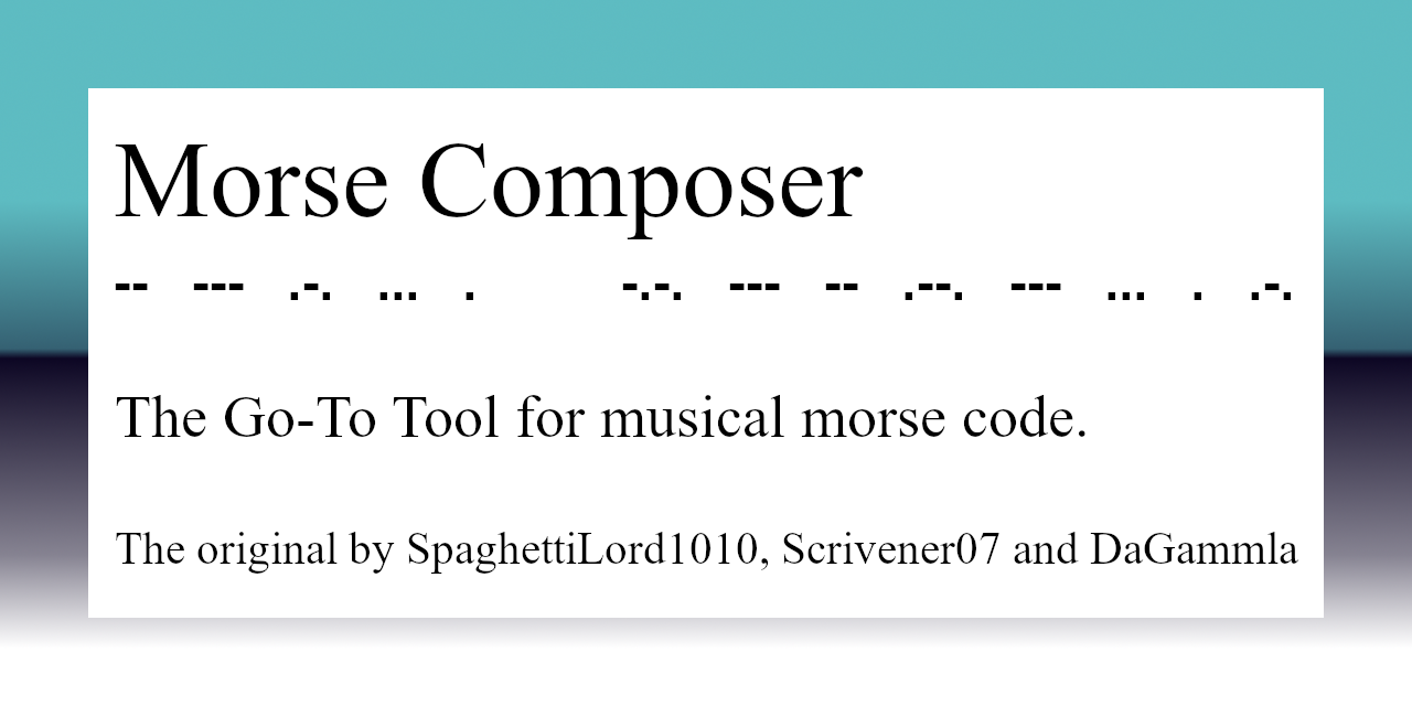 Morse-Composer/README.md at master · SpaghettiLord1010/Morse-Composer ...