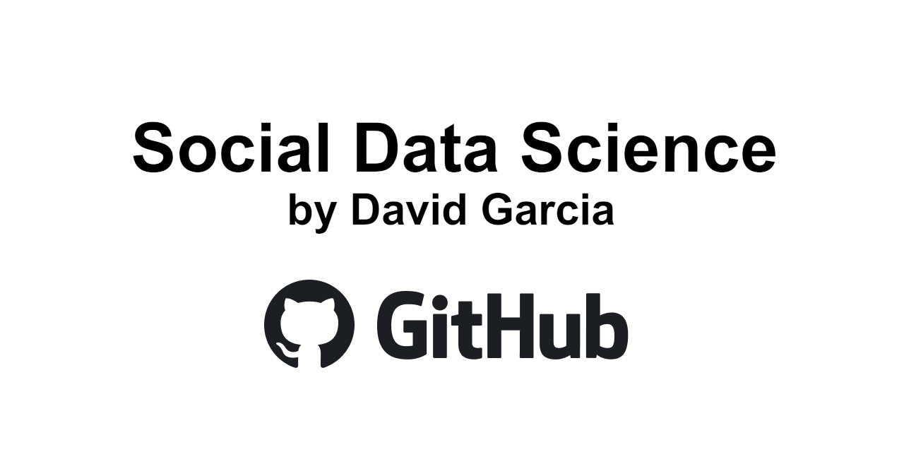 GitHub - dgarcia-eu/SocialDataScience: Online materials for Social Data ...