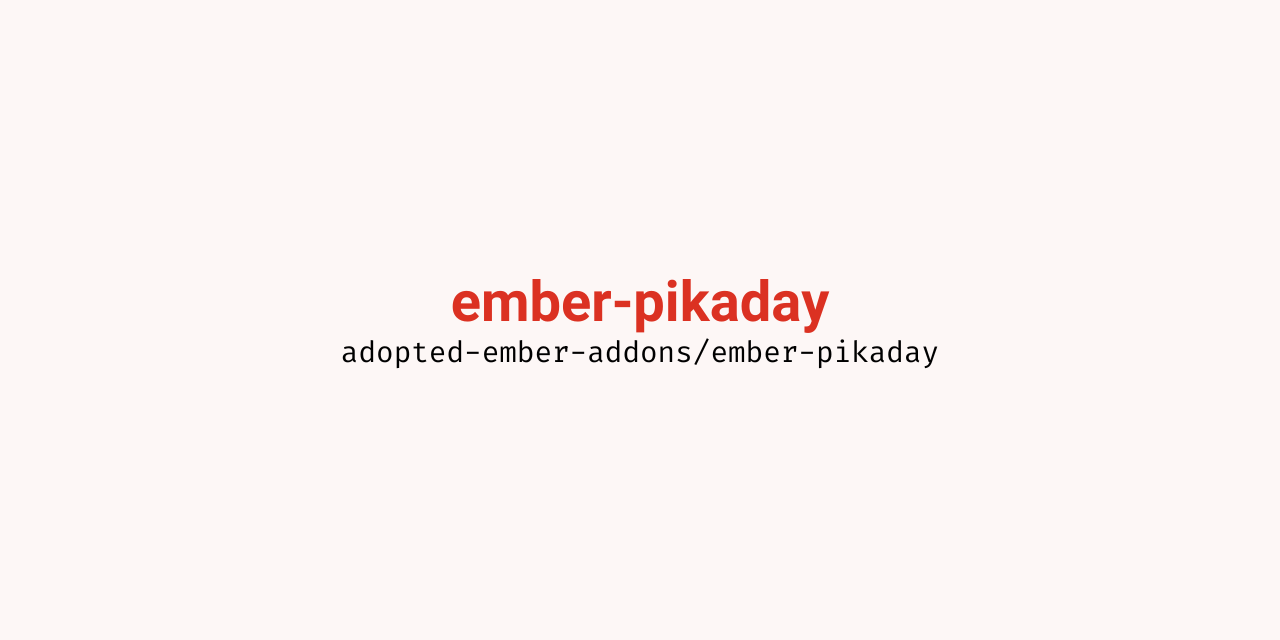 ember-pikaday