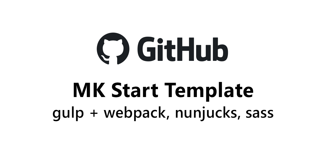 GitHub - MaximKisseloff/mk-start: Start template (gulp + webpack ...