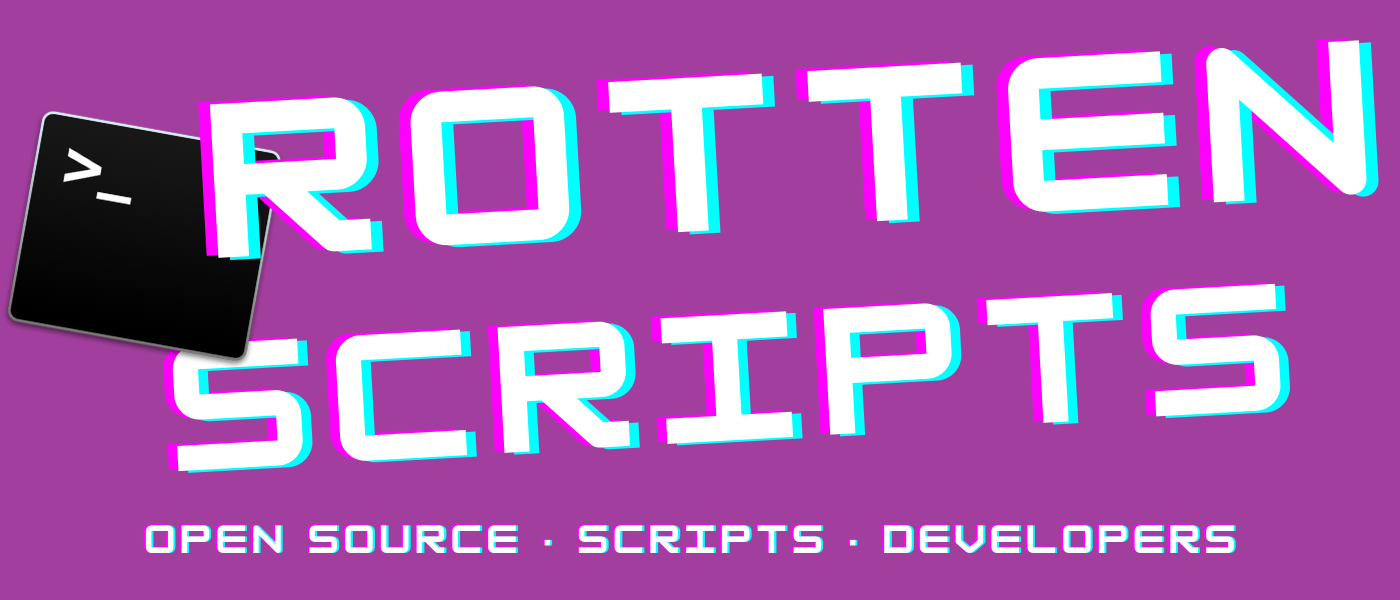 rotten-scripts