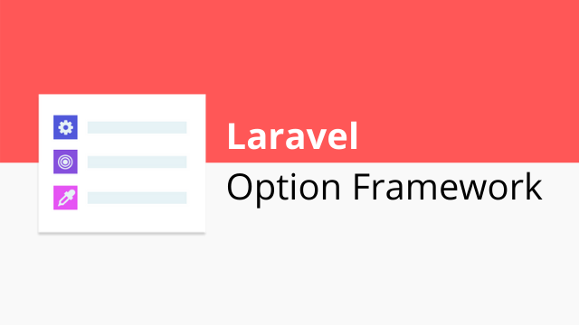 laravel-option-framework