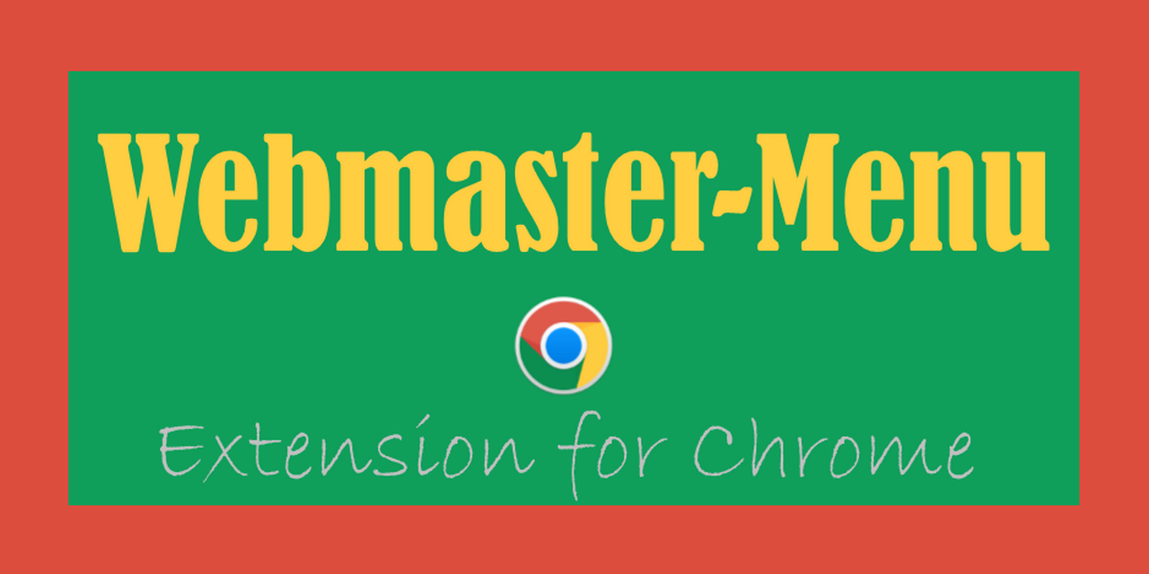 GitHub - WebVPF/chrome-webmaster_menu-ext: Extension for browsers ...