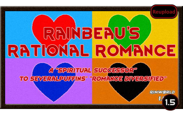 GitHub - emipa606/RationalRomance: Repository for the Rimworld mod ...