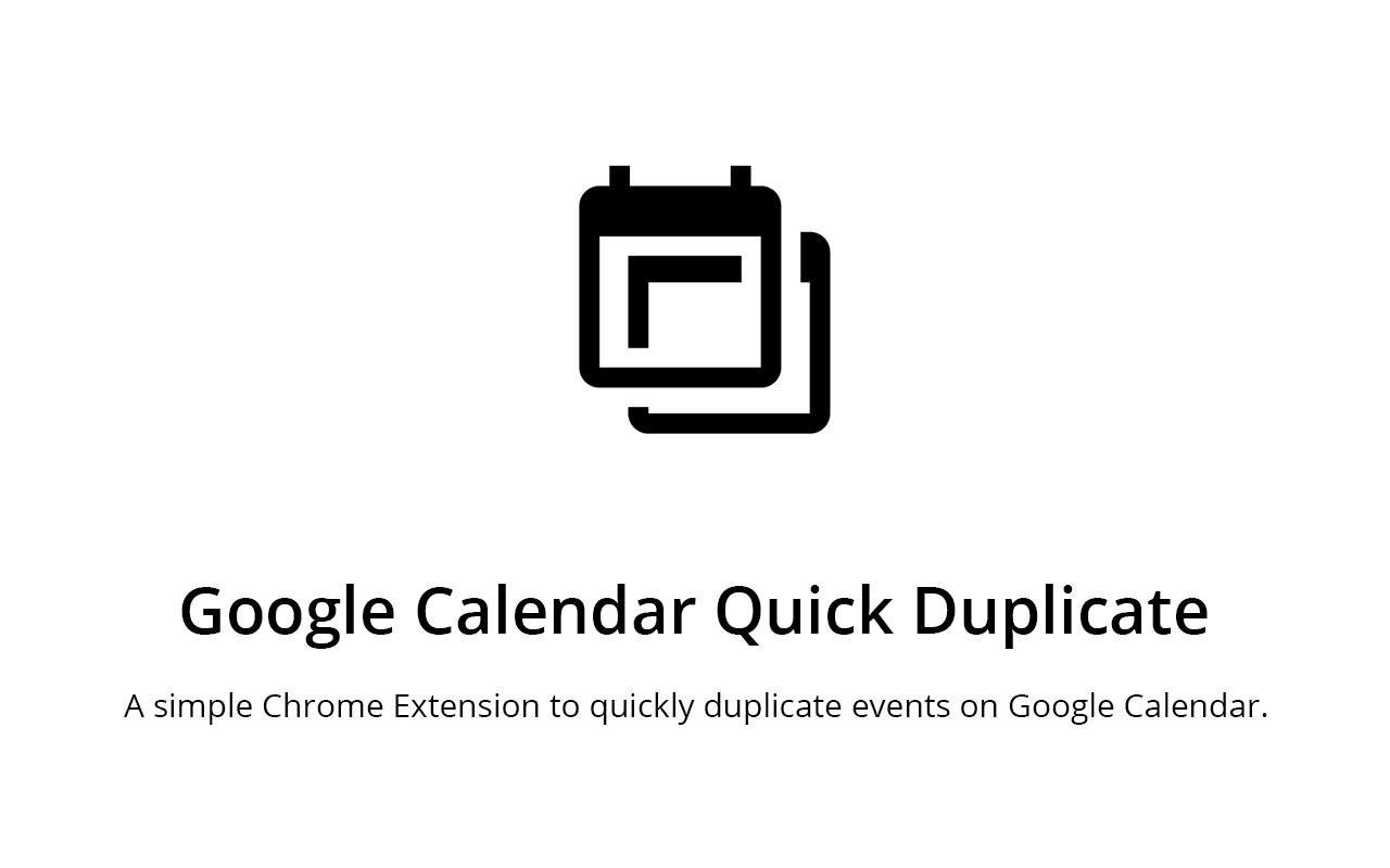 GitHub Fabiosangregorio google calendar quick duplicate A Simple 