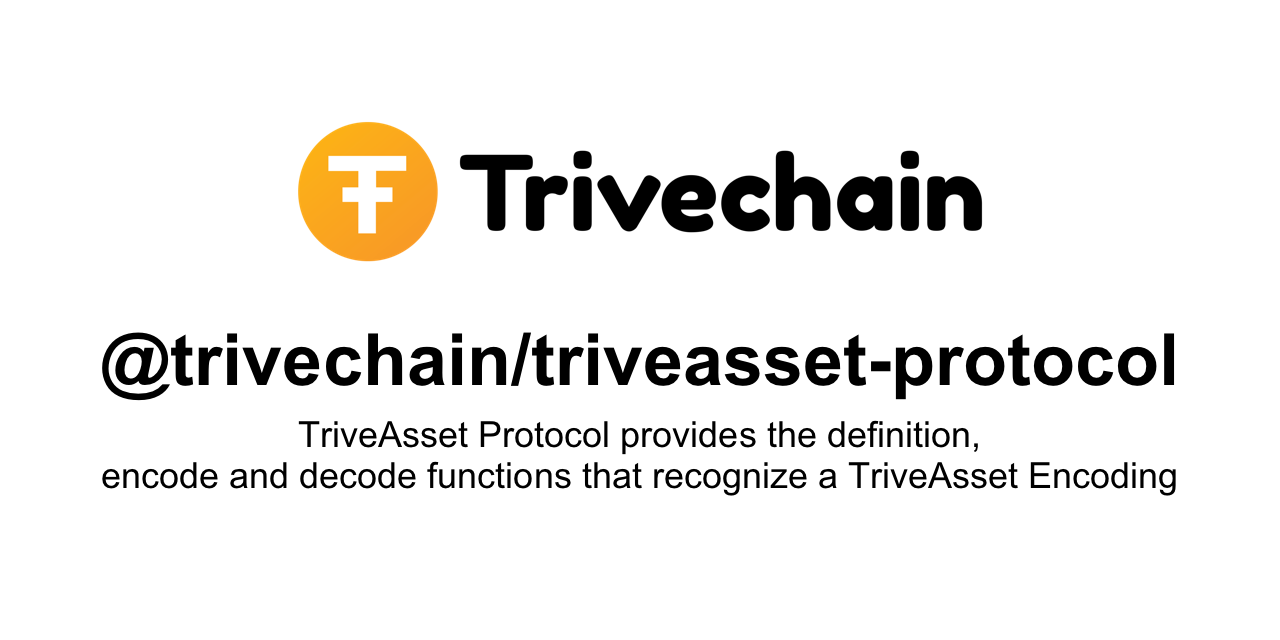 @trivechain/triveasset-protocol