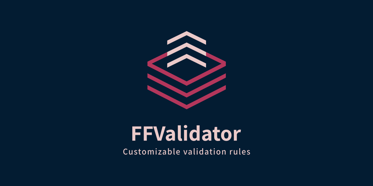 FFValidator. Customizable validation rules