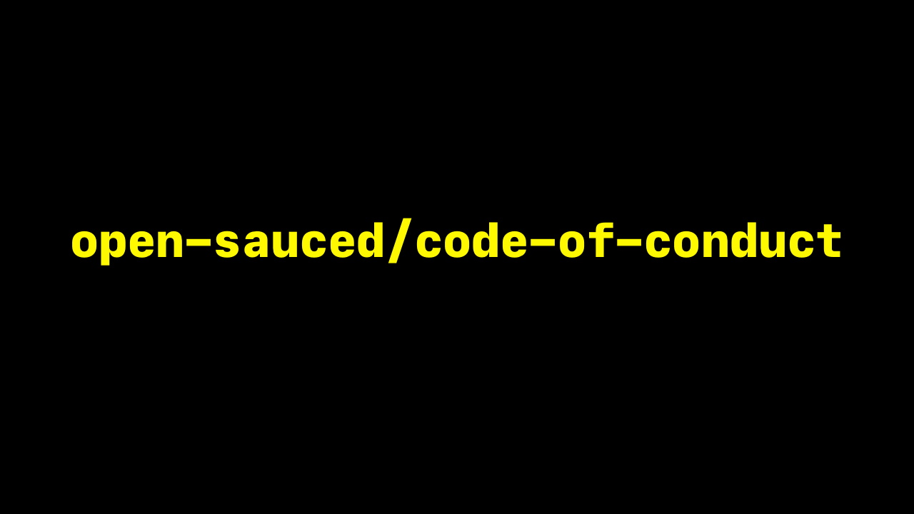 GitHub - open-sauced/code-of-conduct: This community is dedicated to ...