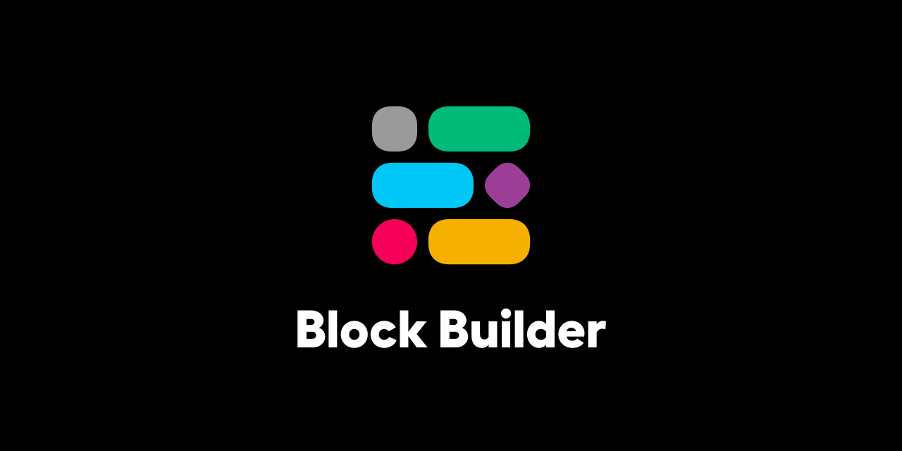 raycharius/slack-block-builder