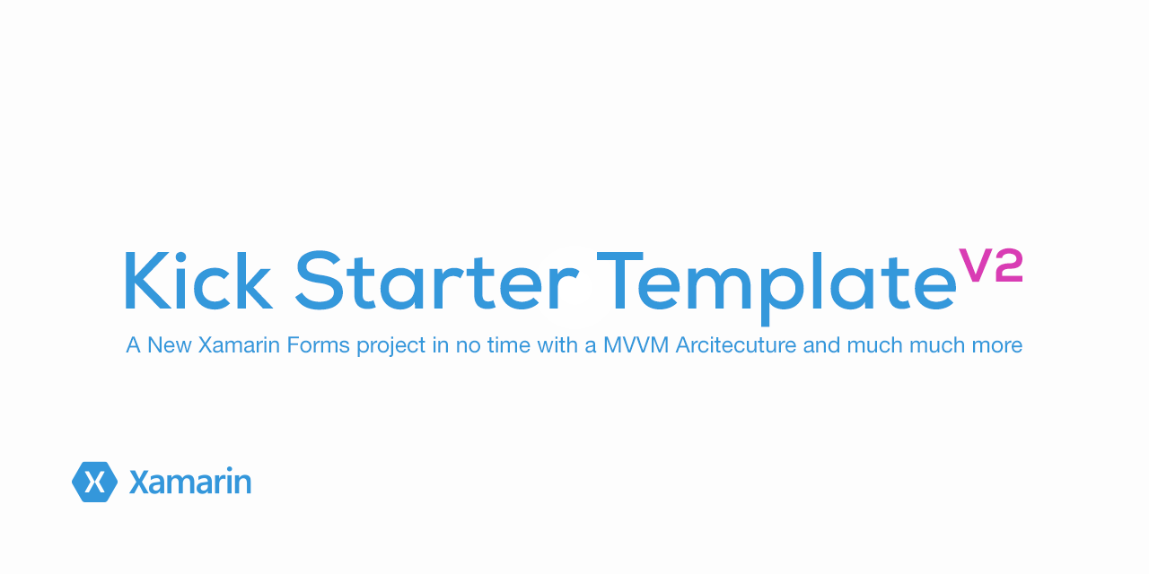 xamarinkickstarttemplate