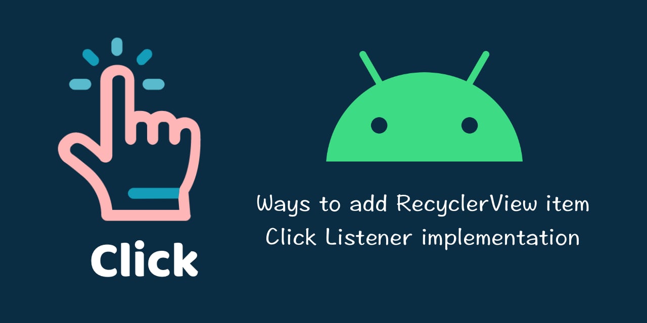 android-recyclerview-onclick-listener