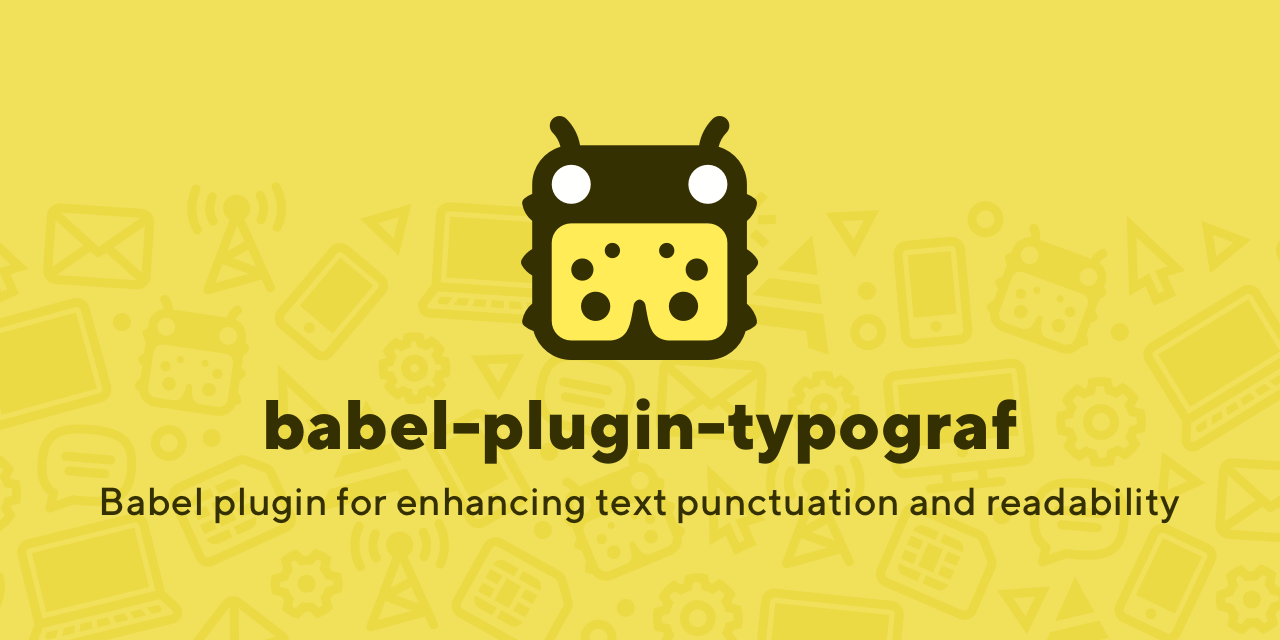 babel-plugin-typograf/README.ru.md at master · funbox/babel-plugin-typograf  · GitHub