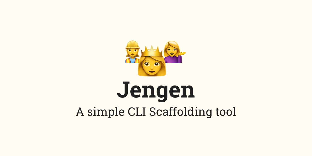 GitHub - chalamphong/jengen: Simple scaffolding cli tool