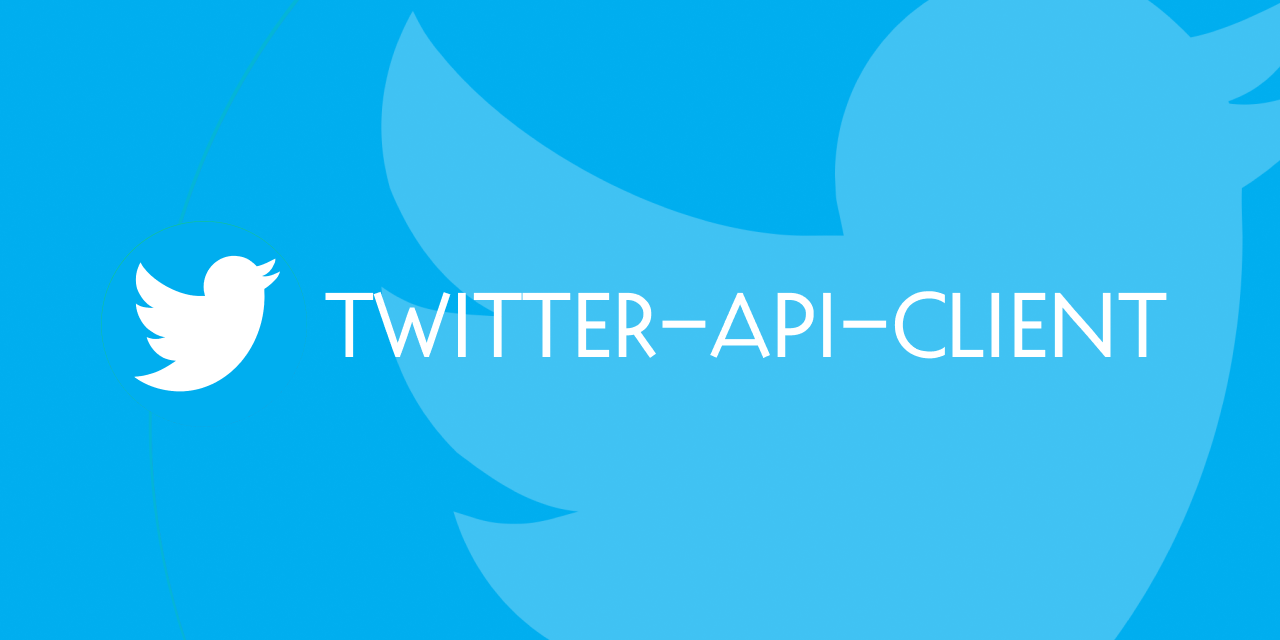 Twitter API Client