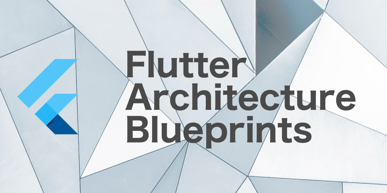 flutter-architecture-blueprints