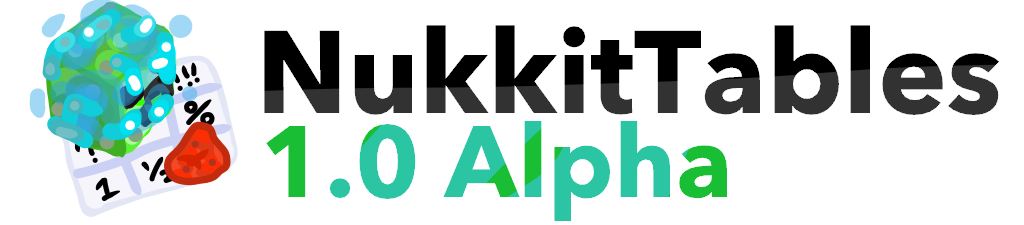 GitHub - squeeglii/NukkitTables: Loot Tables for NukkitX (CloudburstMC ...