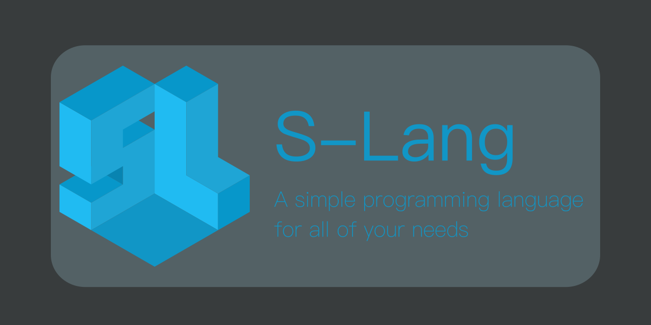 GitHub - dosu0/S-Lang: S-Lang or Slang is a python based programming ...