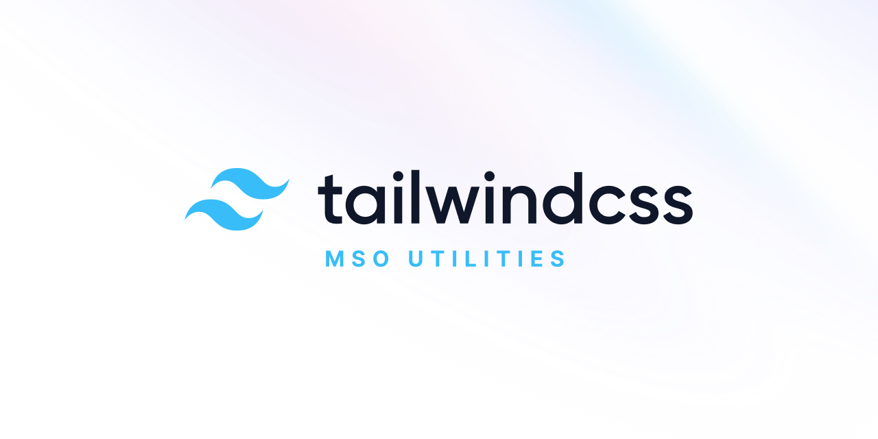 tailwindcss-mso