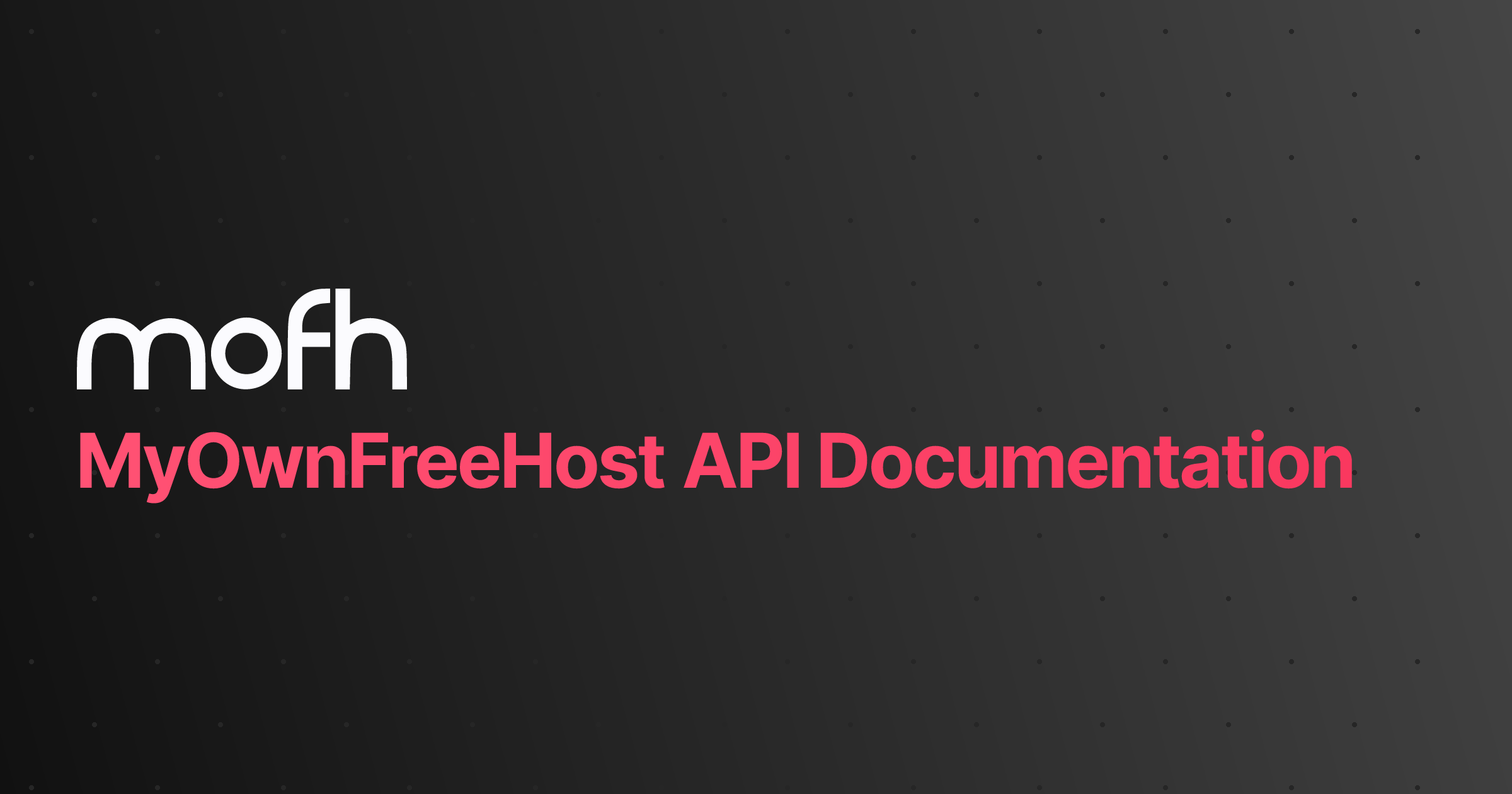 MOFH-API-Docs