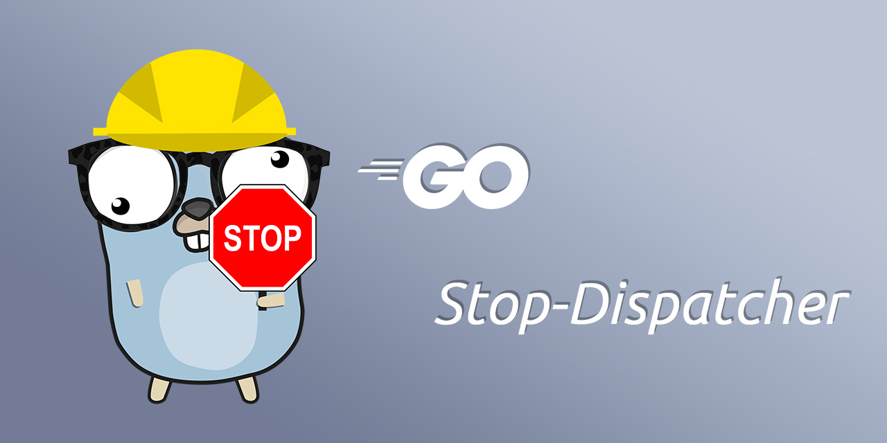 stop-dispatcher