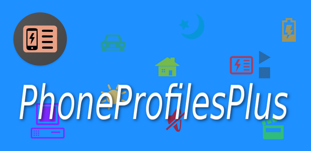GitHub - henrichg/PhoneProfilesPlus: Profile manager for Android ...