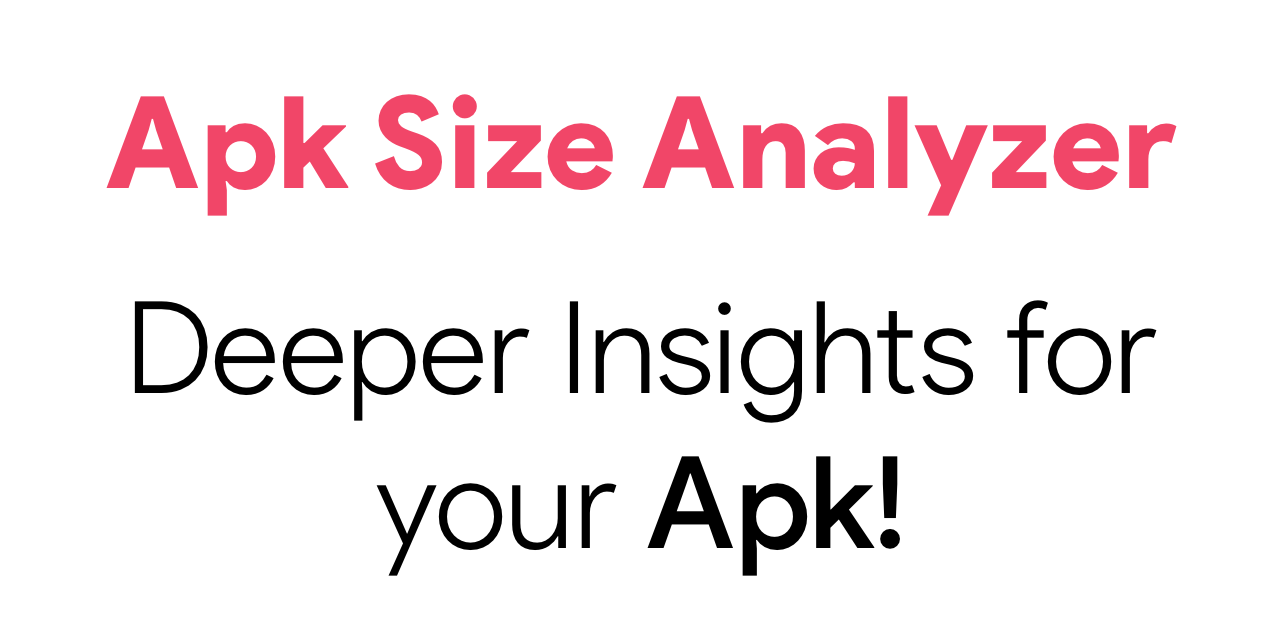 ApkSize-Analyzer