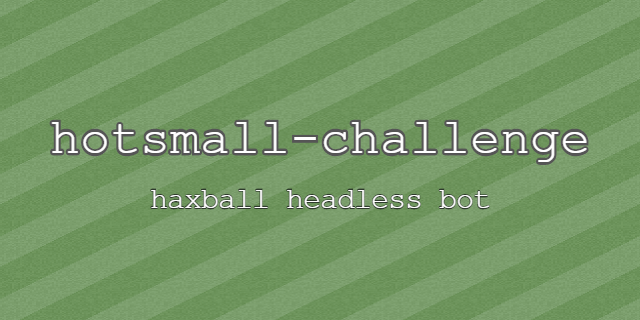 haxball-hotsmall-challenge